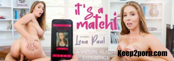 Lena Paul - It's a match! [VRBangers / UltraHD 4K / 3072p / VR]
