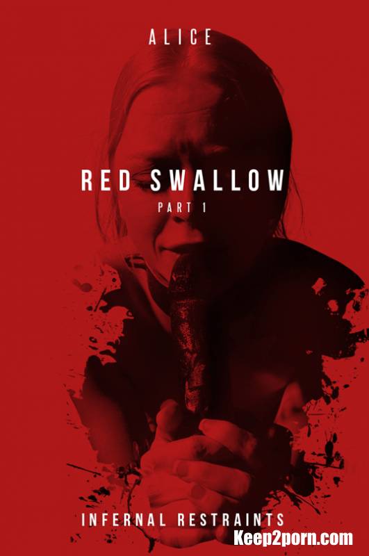 Alice - Red Swallow Part 1 [InfernalRestraints / HD / 720p]