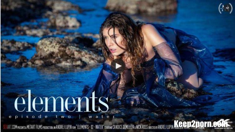 Candice Demellza, Nick Ross - Elements Episode 2 - Water [SexArt / FullHD / 1080p]