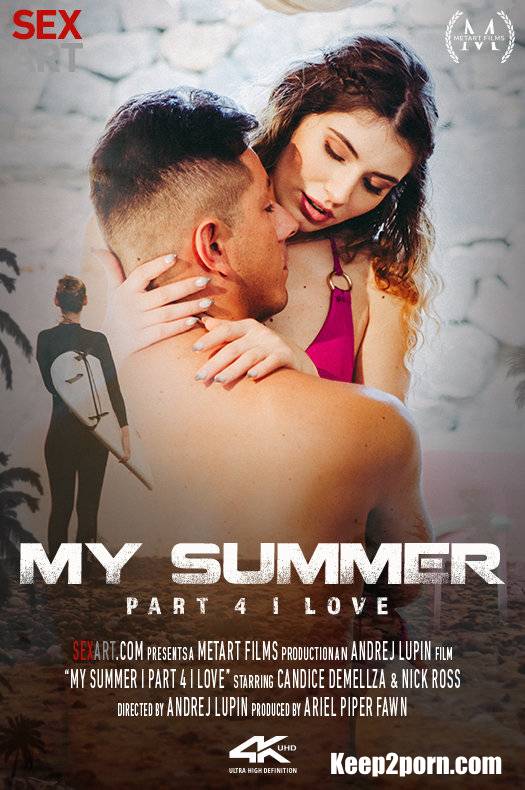 Candice Demellza - My Summer Episode 4 - Love [SexArt, MetArt / FullHD / 1080p]