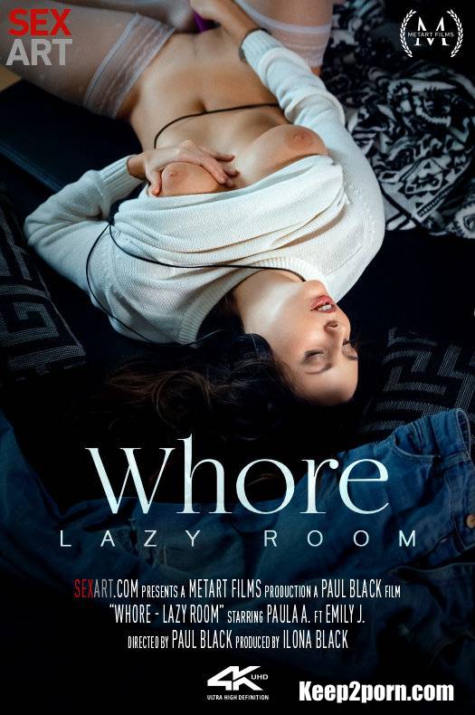 Emily J, Paula A - Whore - Lazy Room [SexArt, MetArt / FullHD / 1080p]
