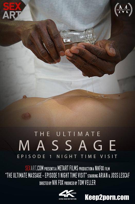 Arian - The Ultimate Massage Episode 1 - Night Time Visit [SexArt, MetArt / FullHD / 1080p]