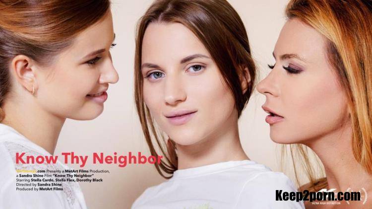 Dorothy Black, Stella Cardo, Stella Flex - Know Thy Neighbor [VivThomas, MetArt / SD / 480p]