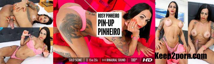 Rosy Pinheiro - Pin Up Pinheiro [GroobyVR / HD / 960p / VR]
