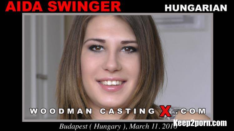 Aida Swinger - Casting Hard [WoodmanCastingx / FullHD 1080p]