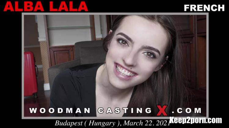 Alba Lala - Casting X [WoodmanCastingX, PierreWoodman / FullHD 1080p]