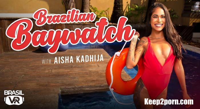 Aisha Kadhija - Brazilian Baywatch [BrasilVR / UltraHD 2K 1920p / VR]