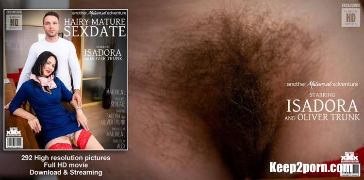 Isadora, Oliver Trunk - A hairy old and young sexdate that turns into hard anal sex [Mature.nl, Mature.eu / FullHD 1080p]