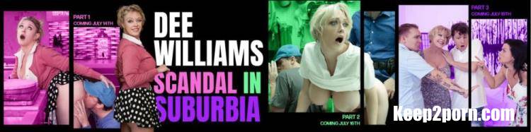 Dee Williams - Scandal in Suburbia: Part 1 [AnalMom, MYLF / FullHD 1080p]