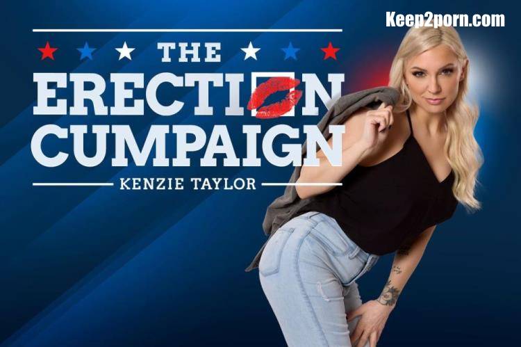 Kenzie Taylor - The Erection Cumpaign [BaDoinkVR / UltraHD 2K 2048p / VR]