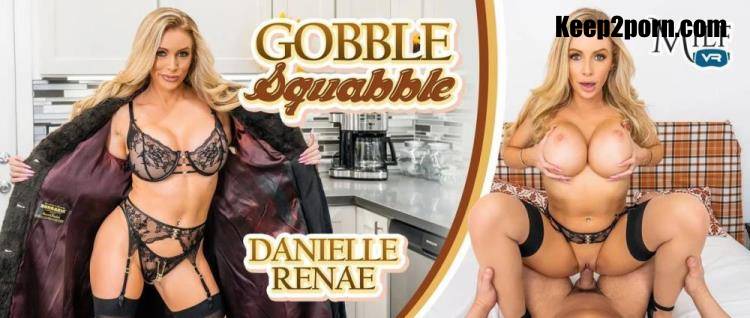 Danielle Renae - Gobble Squabble [MilfVR / UltraHD 4K 2300p / VR]