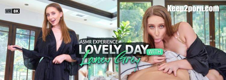 Laney Grey - Lovely Day With Laney Grey [ASMR Experience / UltraHD 4K 2160p / VR]