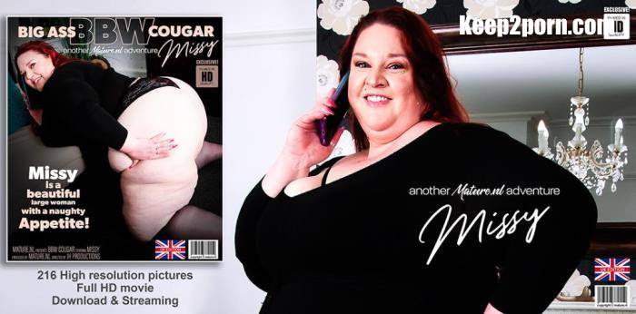 Missy (EU) (39) - British masturbating Missy is a BBW cougar with a big ass who loves to masturbate [FullHD 1080p]