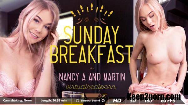Nancy A - Sunday breakfast [VirtualRealPorn / UltraHD 2K / 1600p / VR]