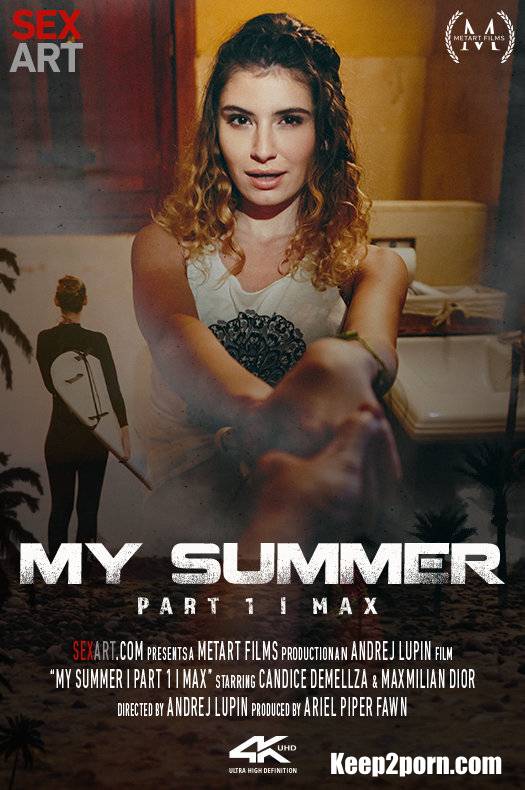 Candice Demellza - My Summer Part 1 - Max [SexArt, MetArt / FullHD / 1080p]