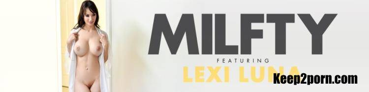 Lexi Luna - We're Basically Family [MYLF, Milfty / HD / 720p]
