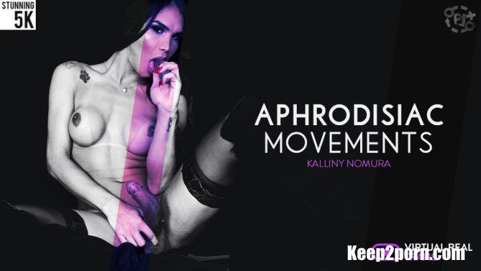 Kalliny Nomura - Aphrodisiac Movements [VirtualRealTrans / UltraHD 4K / 2160p / VR]