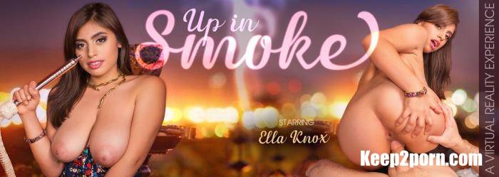 Ella Knox - Up In Smoke [VRBangers / UltraHD 4K / 3072p / VR]