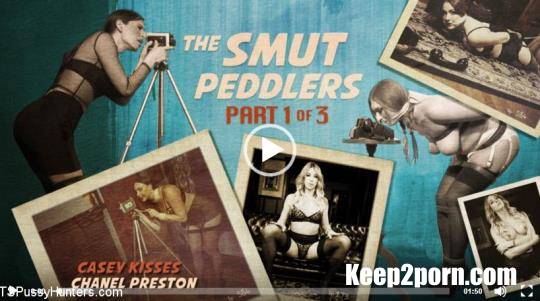 Casey Kisses, Chanel Preston - The Smut Peddlers: Part One Casey Kisses and Chanel Preston [TSPussyHunters, Kink / SD 540p]
