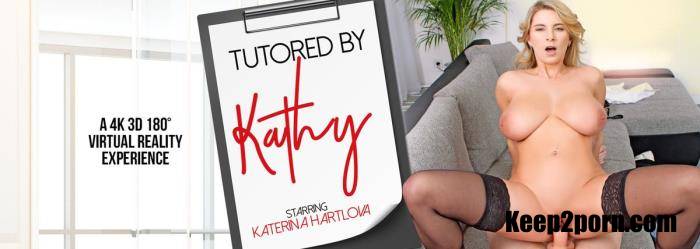 Katerina Hartlova - Tutored by Kathy [VRBangers / UltraHD 2K 1920p / VR]