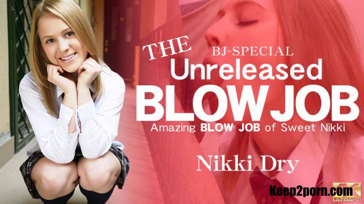 Nikki Dry, Nikki Hill, Easy Di - 3141 - THE Unreleased BLOWJOB [Kin8tengoku / HD 720p]