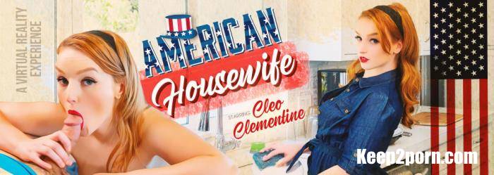 Cleo Clementine - American Housewife [VRBangers / UltraHD 2K 2048p / VR]