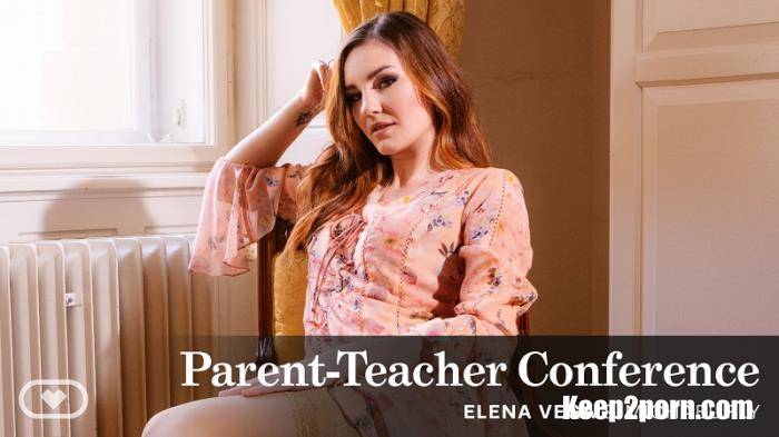 Elena Vega - Parent-Teacher Conference [VirtualRealPorn / UltraHD 4K 2160p / VR]