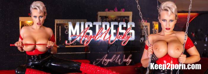 Angel Wicky - Mistress Angel Wicky [VRBangers / UltraHD 2K 2048p / VR]