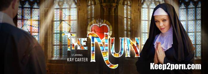 Kay Carter - The Nun [VRBangers / UltraHD 2K 2048p / VR]