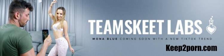 Mona Blue - Getting TikTok Famous [TeamSkeetLabs, TeamSkeet / FullHD 1080p]
