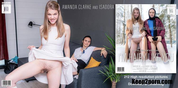 Amanda Clarke (22), Isadora (47) - These old and young lesbian stepmother and daughter find out they both love a hairy pussy [Mature.nl / FullHD 1080p]