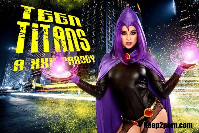 Kylie Rocket - Teen Titans A XXX Parody [VRCosplayX / UltraHD 4K 3584p / VR]
