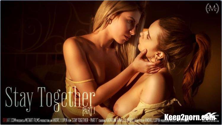 Katarina Rina, Lilly Bella - Stay Together Part 1 [SexArt / UltraHD 4K 2160p]