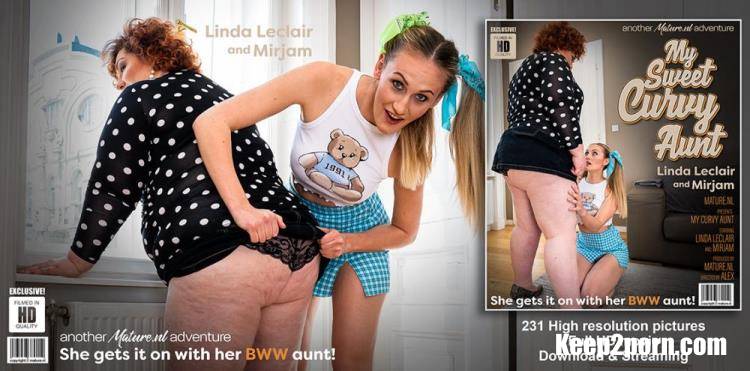Linda Leclair (24), Mirjam (49) - My Sweet Curvy BBW Aunt [Mature.nl / FullHD 1080p]
