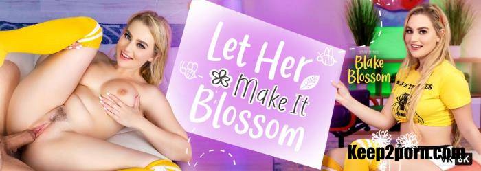 Blake Blossom - Let Her Make It Blossom [VRBangers / UltraHD 2K 1920p / VR]