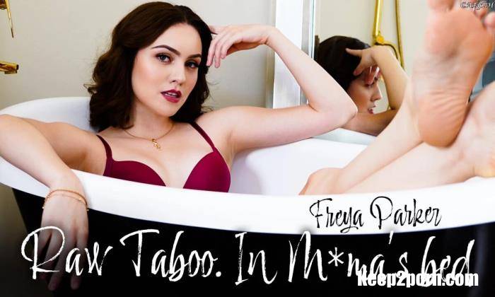Freya Parker - Raw Taboo. In M*ma's Bed [Sex LikeReal, SLR Originals / UltraHD 4K 2900p / VR]
