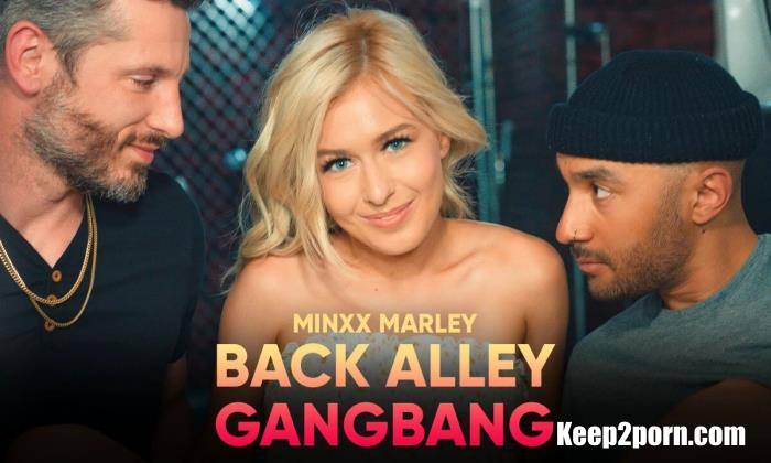 Minxx Marley - Back Alley Gangbang [SLR Original / UltraHD 2K 1920p / VR]