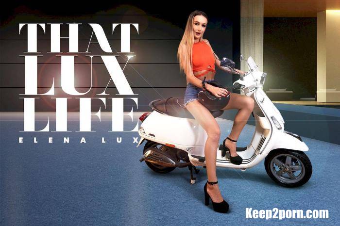 Elena Lux - That Lux Life [BaDoinkVR / UltraHD 4K 2700p / VR]