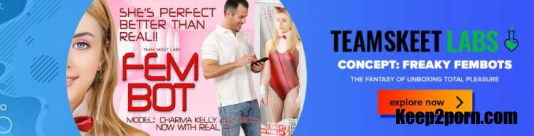 Charma Kelly - Concept: Freaky Fembots [TeamSkeetLabs, TeamSkeet / FullHD 1080p]