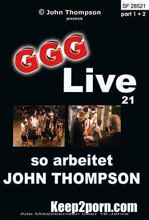 Live 21: So Arbeitet John Thompson [JTPron, John Thompson, GGG / SD 432p]