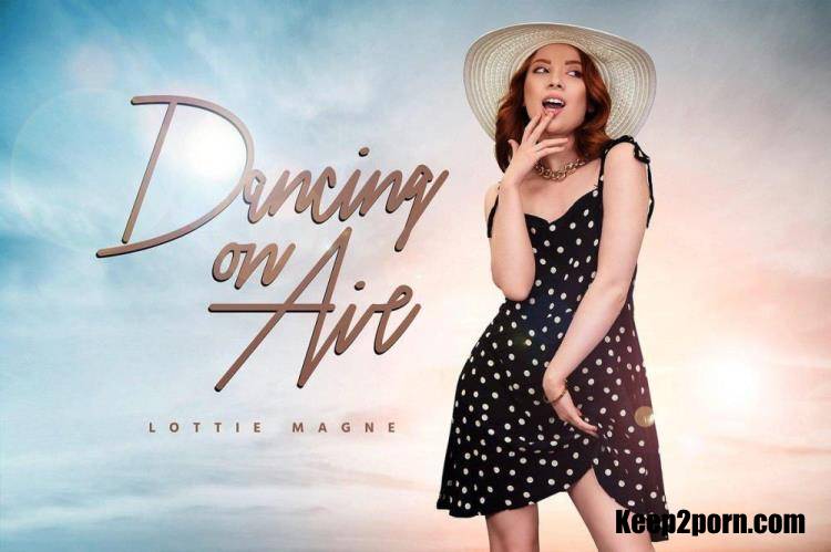 Lottie Magne - Dancing On Air [BaDoinkVR / UltraHD 4K 2700p / VR]