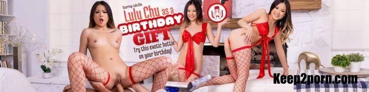 Lulu Chu - Lulu Chu as a Birthday Gift [VR Porn / UltraHD 4K 3584p / VR]