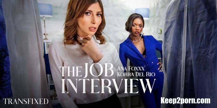 Ana Foxxx, Korra Del Rio - The Job Interview [Transfixed, AdultTime / SD 544p]
