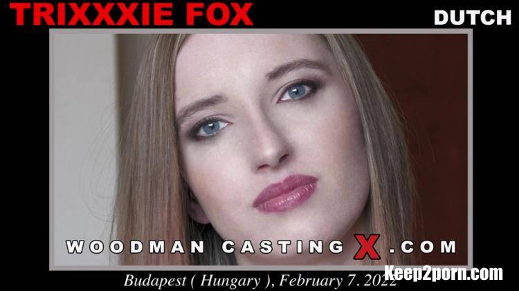 Trixxxie Fox - Casting X *UPDATED* [WoodmanCastingX / SD 540p]