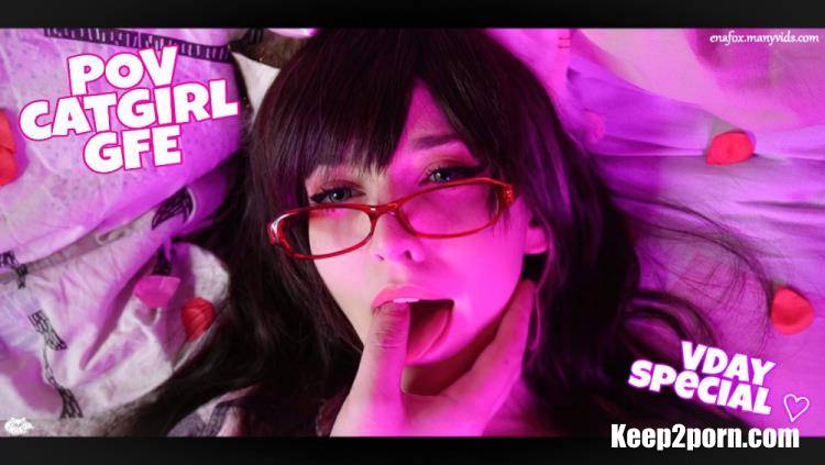 Enafox - You Pleasure your Catgirl GF on V-day [ManyVids / FullHD 1080p]