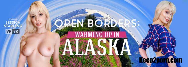 Jessica Starling - Open Borders: Warming Up In Alaska [VRBangers / UltraHD 4K 2700p / VR]