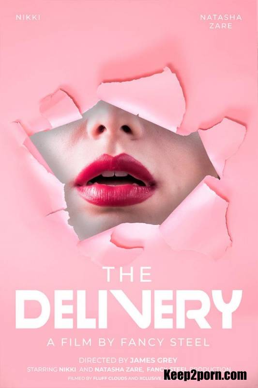 Natasha Zare, Nikki - The Delivery [Fancysteel, James Grey / FullHD 1080p]