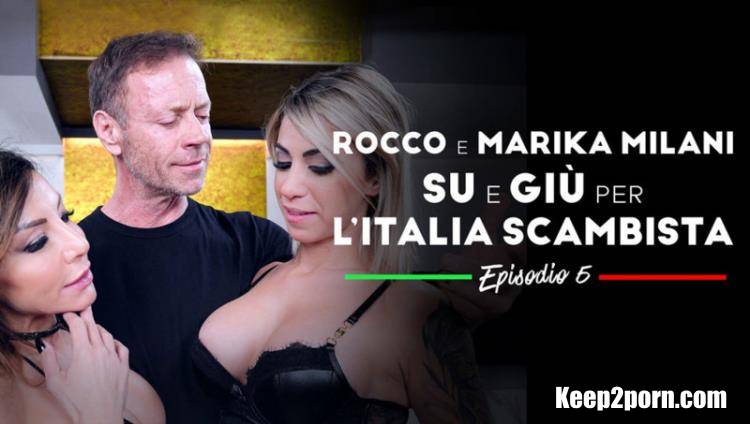 Marika Milani, Benny Green - Rocco e Marika Milani Su E Giu Per l'italia Scambista Episode 5 [RoccoSiffredi / SD 400p]