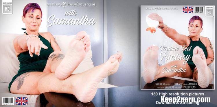 Samantha (EU) (49) - Mature Samantha has a fetish for feet [Mature.nl / FullHD 1080p]