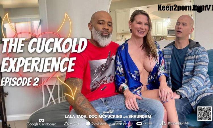 Lala Tada - The Cuckold Experience Part II [SLR, FBombStudioz / UltraHD 4K 2880p / VR]
